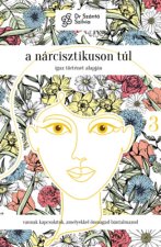 A nárcisztikuson túl