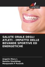 SALUTE ORALE DEGLI ATLETI - IMPATTO DELLE BEVANDE SPORTIVE ED ENERGETICHE