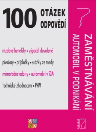 100 otázek a odpovědí Zaměstnávání, Automobil v podnikání