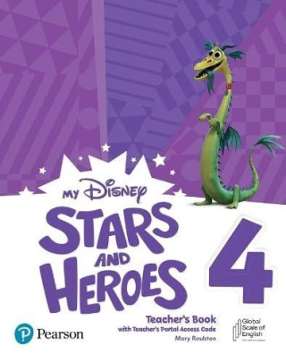 My Disney Stars and Heroes British Edition Level 4 Teacher's Book with eBooks and Digital Resources