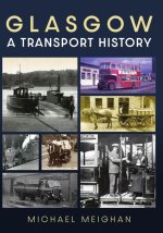 Glasgow: A Transport History