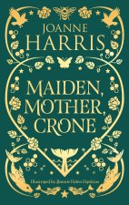 Mother, Maiden, Crone
