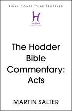 Hodder Bible Commentary: Acts