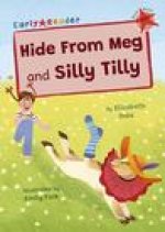 Hide From Meg and Silly Tilly