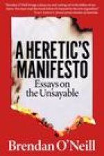 Heretic's Manifesto