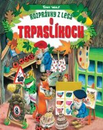 Rozprávky z lesa o trpaslíkoch (2.vydanie)