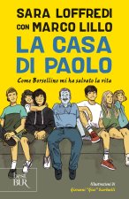 casa di Paolo. Come Borsellino mi ha salvato la vita