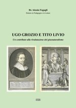 Ugo Grozio e Tito Livio. Un contributo alla rivalutazione del giusnaturalismo