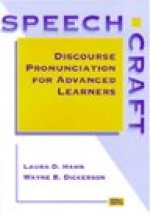 Speechcraft: Discourse Pronunciation for Advanced Learners