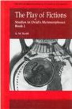 The Play of Fictions: Studies in Ovid's Metamorphoses Book 2
