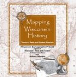 Mapping Wisconsin History on CD: Teacher's Guide and Student Materials