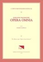 CMM 81 JOHANNES RICHAFORT (ca. 1480-ca. 1548), Opera Omnia, edited by Harry Elzinga in 4 volumes. Vol. IV Tres Missae super "Quem dicunt homines&