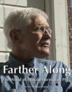 Farther Along: The World of Donald Harington, Part 2