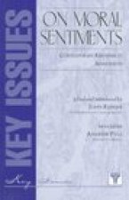 On Moral Sentiments: Contemporary Responses To Adam Smith (the Key Issues Series)