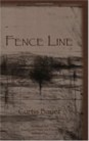 Fence Line: poems