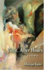 Circe, After Hours: poems