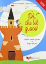 Oh Che Bel Gioco!: Oh Che Bel Gioco! Book + Cd 1 (italian Edition)