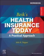Workbook for Beik’s Health Insurance Today