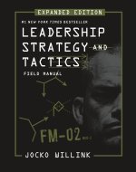 LEADERSHIP STRATEGY & TACTICS FIELD MANU
