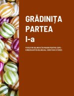 GR?DINI?A - PARTEA I-a