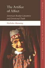 The Artifice of Affect: American Realist Literature and Emotional Truth