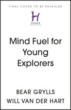 Mind Fuel for Young Explorers