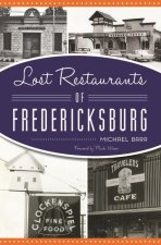 Lost Restaurants of Fredericksburg