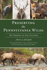 A Natural History of Pennsylvania's Elk Country