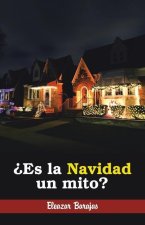 ?Es La Navidad Un Mito?