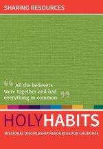 Holy Habits: Sharing Resources