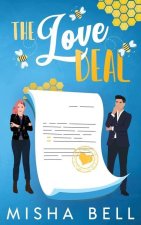 The Love Deal: An Enemies-to-Lovers Workplace Romantic Comedy