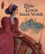 DONA GRACIA SAVED WORLDS