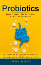 Probiotics