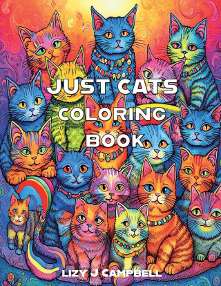 Just Cats Coloring Book