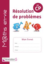Livret élève Maths en-vie - Enseigner la résolution de problèmes au CP
