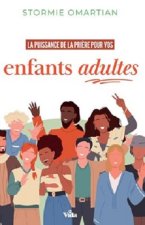 La puissance de la prière  pour vos enfants