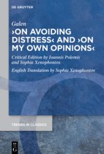 'On Avoiding Distress' and 'On My Own Opinions'