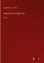 Memorials of a Quiet Life