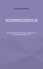 Schweigebuch