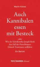 Auch Kannibalen essen mit Besteck