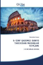 6-SINF QADIMGI DUNYO TARIXIDAN MASHQLAR TO'PLAMI