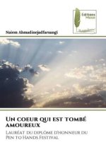Un coeur qui est tombé amoureux