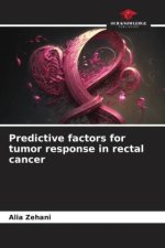 Predictive factors for tumor response in rectal cancer