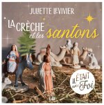 Il était une fois la crêche  et les santons