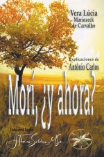 Morí, ?y ahora?