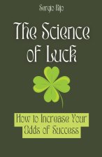 The Science of Luck