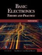 Basic Electronics: Theory and Practice