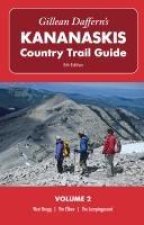 Gillean Daffern's Kananaskis Country Trail Guide - 5th Edition: Volume 2: West Bragg, the Elbow, the Jumpingpound
