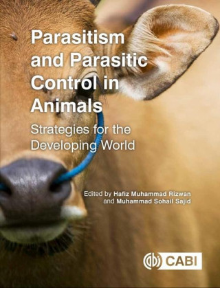 Parasitism and Parasitic Control in Animals: Strategies for the Developing World