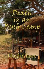 Death in a Bush Camp